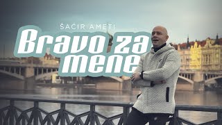 Sacir Ameti - Bravo za mene  Resimi