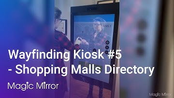 Wayfinding Kiosk #5 - Shopping Malls Directory