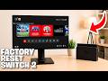 How To Factory Reset Nintendo Switch 2 - Full Guide