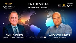 Entrevista Emilio Duró - Motivación Laboral