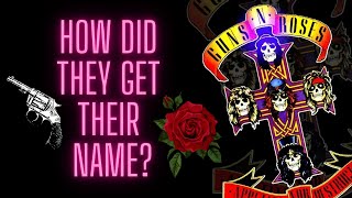 Guns N Roses   How Did They Get Their Name