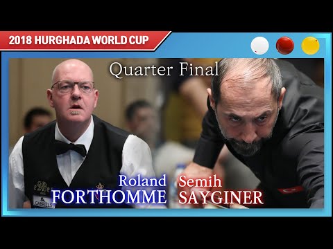 [2018 후루가다 3쿠션 월드컵] 8강전 세미 사이그너 Semih SAYGINER vs 롤란드 포톰 Roland FORTHOMME 하이라이트