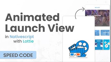 Animated LaunchView in NativeScript Angular with Lottie (Speed Code)