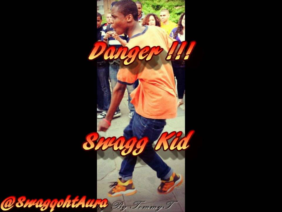 Swagg Kid - Danger !