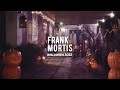 Frank Mortis Halloween 2022 Frank Mortis Halloween 2022