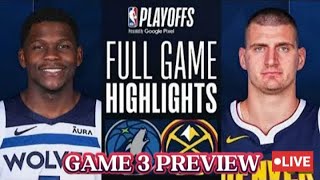 Minnesota Timberwolves Vs Denver Nuggets | Highlights Full Game | NBA TODAY