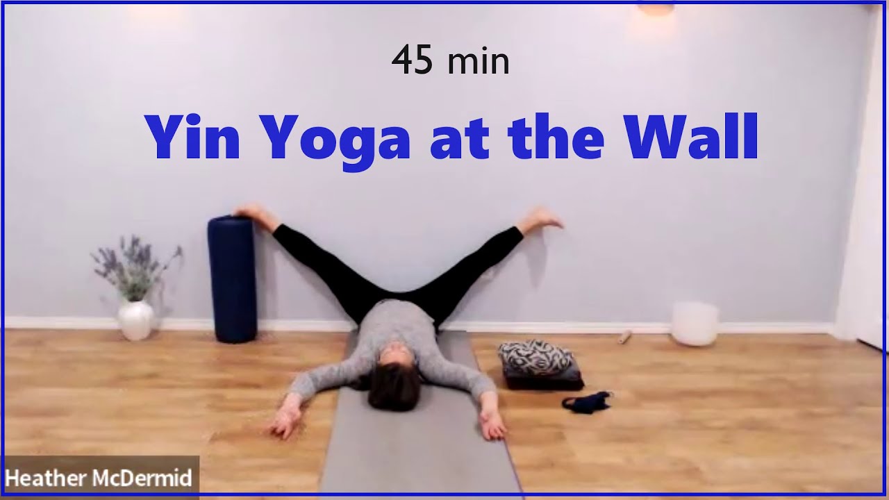 Yin Yoga at the Wall