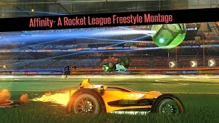 Affinity - A Rocket League Freestyle Teamplay Montage