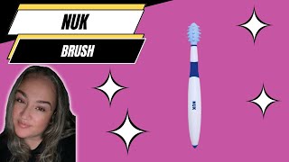 Honest Review Of The Nuk Brush