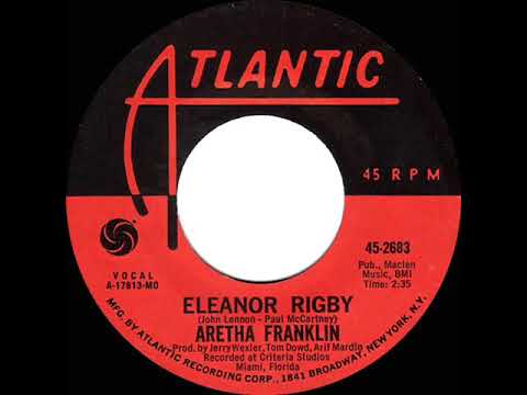 1969 HITS ARCHIVE: Eleanor Rigby - Aretha Franklin (mono 45)