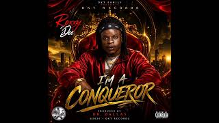 Conqueror by Roxy Dee (@) DKT Records (audio)