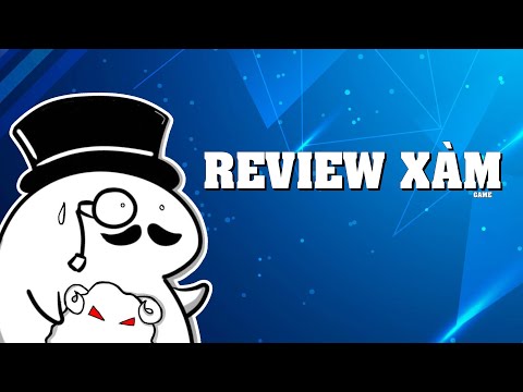 SHARINGAN #2: Review Xàm (game) - Chứ không phải Monsieur Tuna | Review Game Hài Hước | Xàm Game