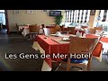 Ref:_Ch4aY3KqyU Les gens de mer hotel