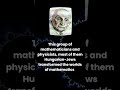 Ever Heard of the Geniuses Known as the Martians? #math #mathematics #physics #facts #science