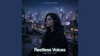 Restless Voices One More Time