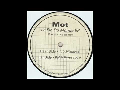 MOT — Mot - Faith Parts 1 & 2
