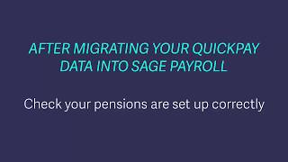 Quickpay to Sage Payroll post-migration task 6