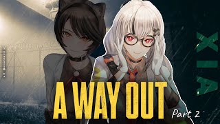 [A Way Out] Kabur Bareng @HyonaElatiora Part 2 [NIJISANJI]