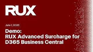 RUX Advanced Surcharge for Business Central | Setup + Day-to-Day Demo