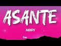 Nandy Asante Official Lyrics Video