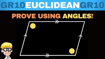 Euclidean Geometry Grade 10: Proving a parallelogram using angles