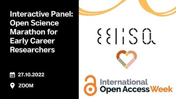 Interactive Panel: Open Science Marathon for Early Career Researchers | EELISA ITU | 27.10.2022