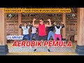 15 MENIT SENAM AEROBIK PEMULA PENURUNAN BERAT BADAN  Mp3 Song