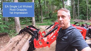 71-1st Impression of Wicked Root Grapple by Everything Attachments