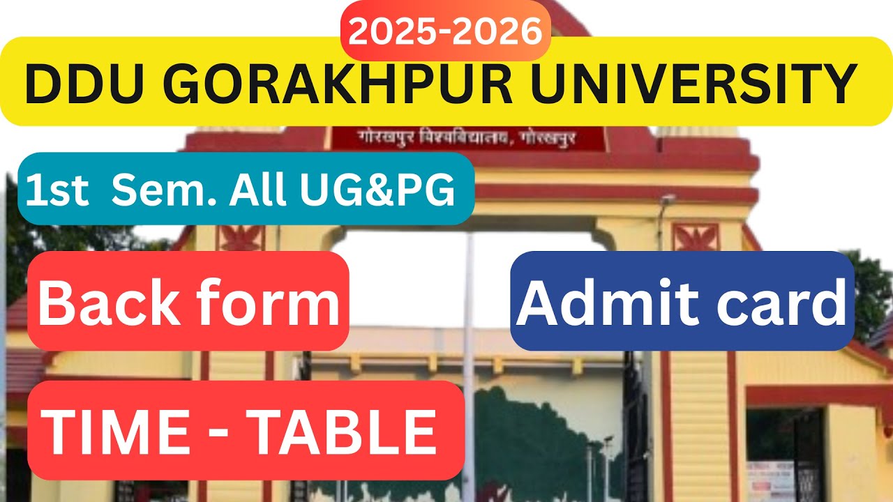 Time-table |Admit Card | Back Form 2025 | 1st semester UG And PG students | DDU gorakhpur university