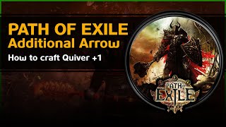 How to craft QUIVER with additional ARROW  1 - Path of Exile 🌟 MixUpGames