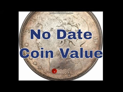 No Date Coins How Much Are They Worth? What Causes Coins To Have No Date