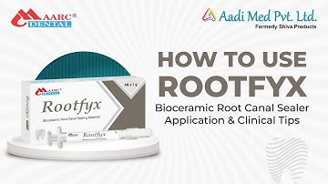 How to Use Rootfyx | Bioceramic Root Canal Sealer Application & Clinical Tips