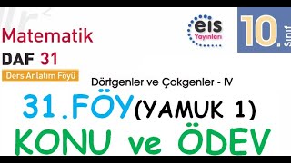 EİS 10 Mat DAF, 31.Föy (Yamuk 1) Konu Anlatımı ve Ödev Testleri Çözümleri