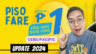 PISO FARE | CEBU PACIFIC AIRLINES - 2024 UPDATES |  Marlowe Vicoy