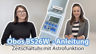 Astro Zeitschaltuhr Obos BS26W Anleitung | mypaketkasten.de