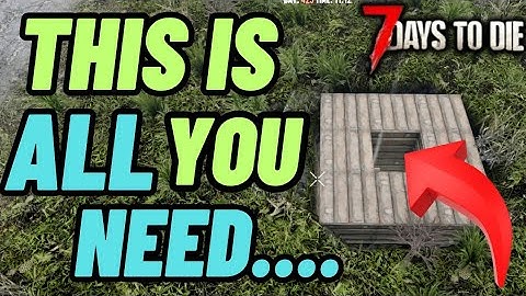 7 days to die 1.1 The easiest endgame horde base ever!!