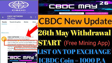 CBDC Free Mining App/ CBDC Coin Withdrawal Start/Good News CBDC/ Coin Lockup Bonus 50℅/Mining  pro.