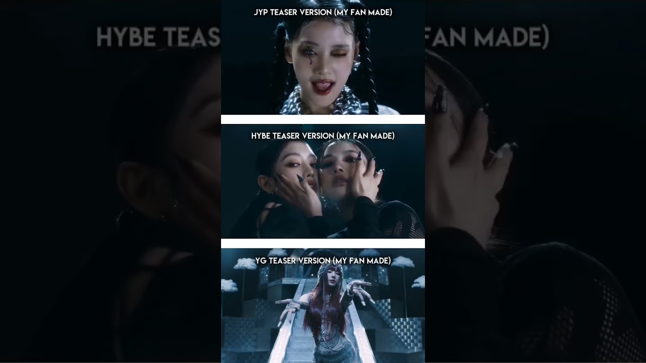 super lady JYP, HYBE, YG teaser version 