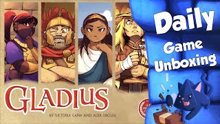 Gladius - Daily Game Unboxing