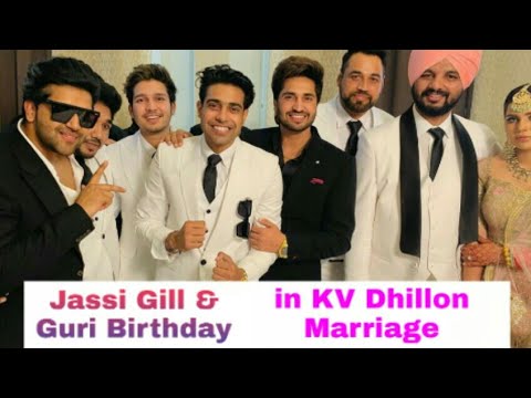 jassi-gill-&-guri-birthday-||-guru-randhawa-||-satti-dhillon-||-dhillon-marriage