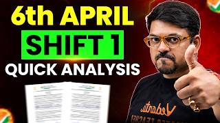 JEE 2026: 6 April Shift 1 | Quick Analysis 🤩Finally Tough Paper Came💥 Cutoff ⏬️