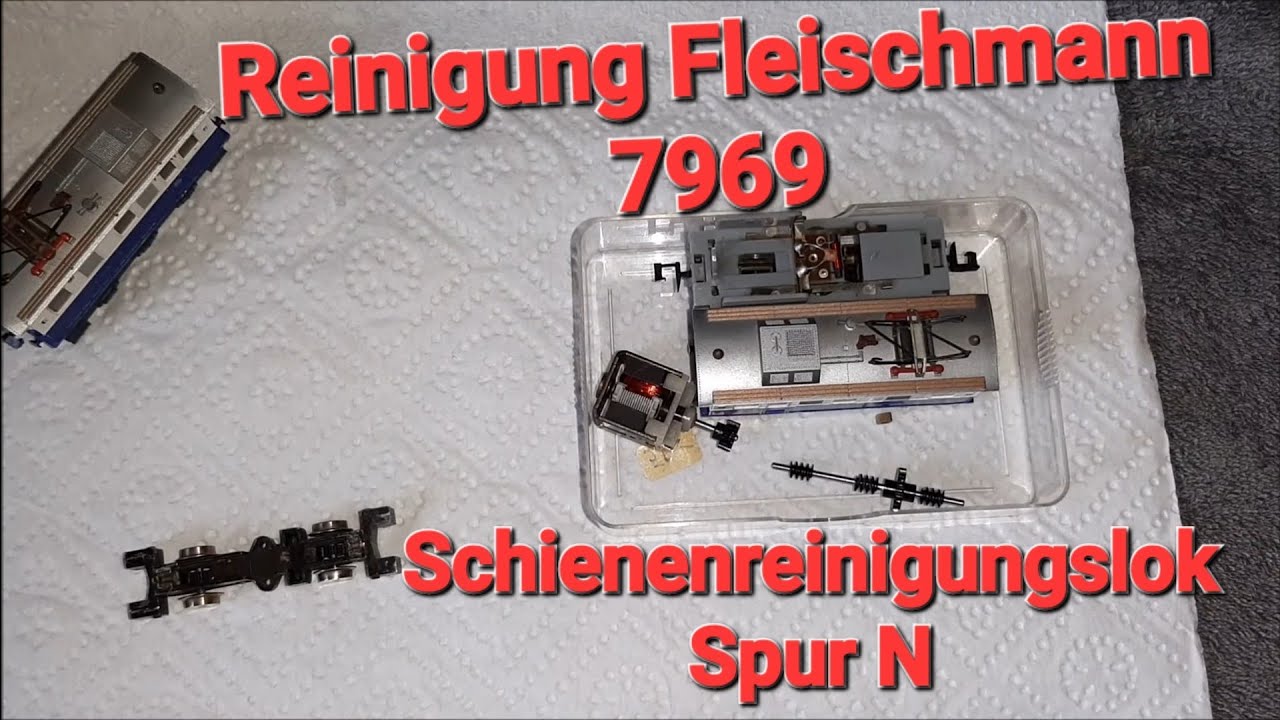 Reinigung einer SPUR N FLEISCHMANN 7969 SCHIENENREINIGUNGSLOK / Das kann es doch nicht sein