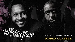 Robert Glasper on His Life in Music and More | #WIYG with Carmelo Anthony