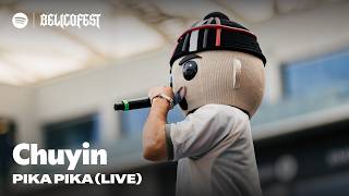 Chuyin Pika Pika (LIVE) at Spotify x Belicofest @Spotify