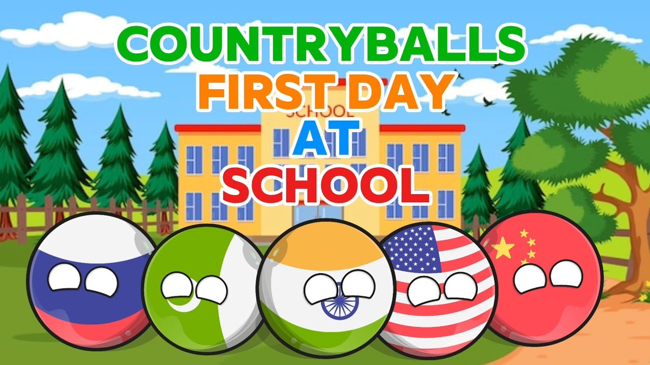 Countryballs first day at school 