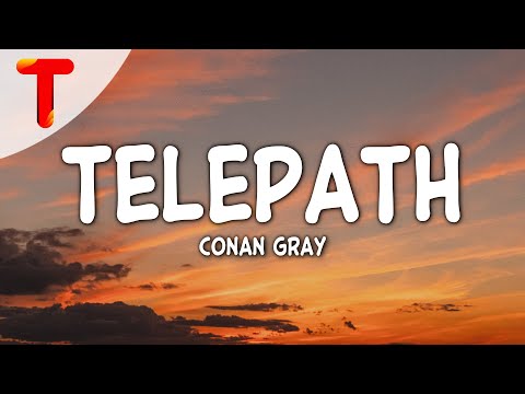 Conan Gray - Telepath (Lyrics)