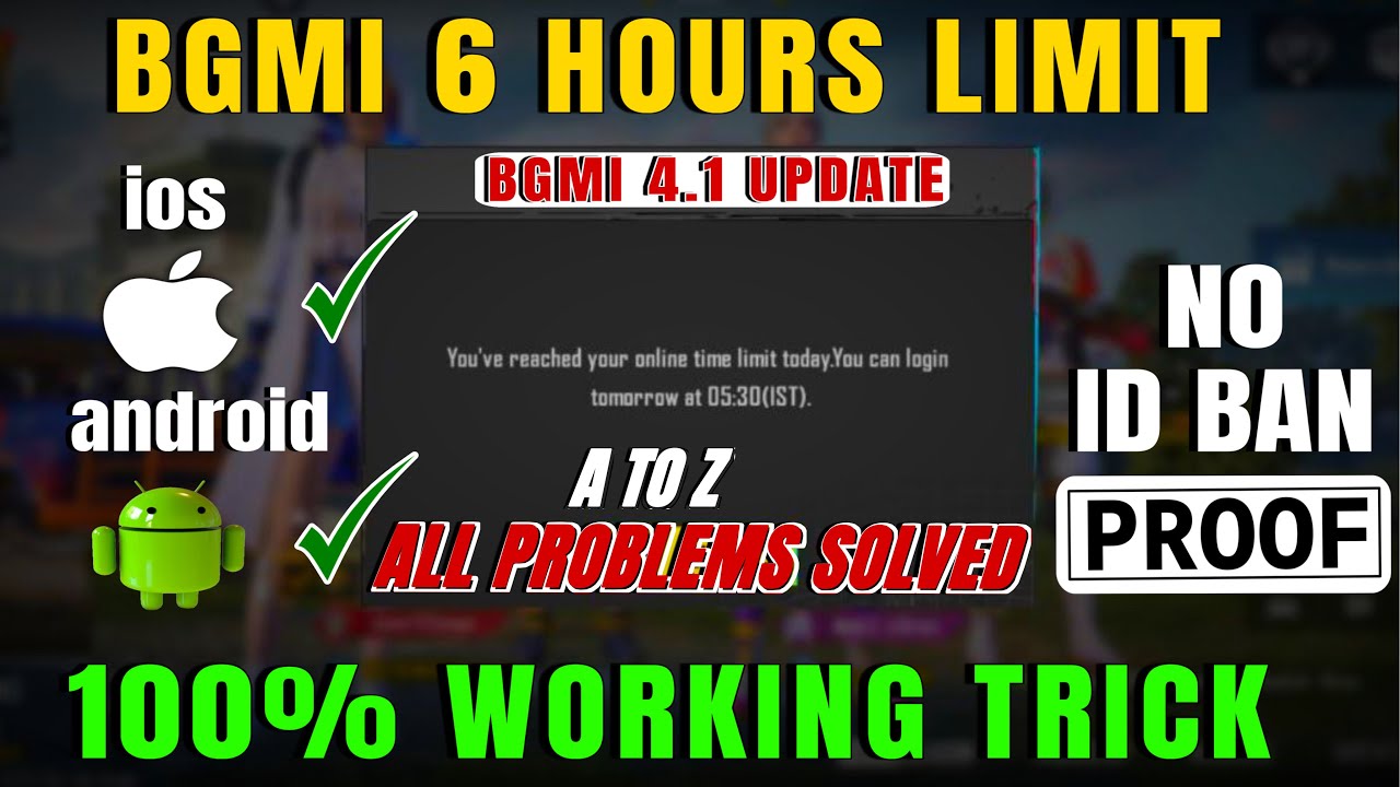 BGMI 6 HOURS LIMIT SOLUTION 🥰 HOW TO REMOVE TIME LIMIT IN BGMI | ANDROID & IOS |4.1 UPDATE | PUBG
