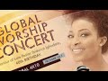 GLOBAL WORSHIP CONCERT  In honour of Late Pastor Ibidunni Ighodalo, 40th BIRTHDAY