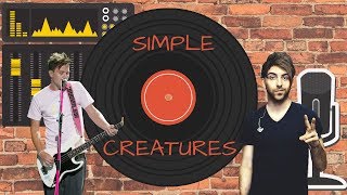 Let&#39;s Discuss: Simple Creatures
