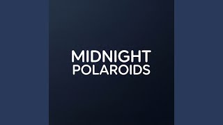 Midnight Polaroids